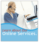 To view a demo of our online services, click here